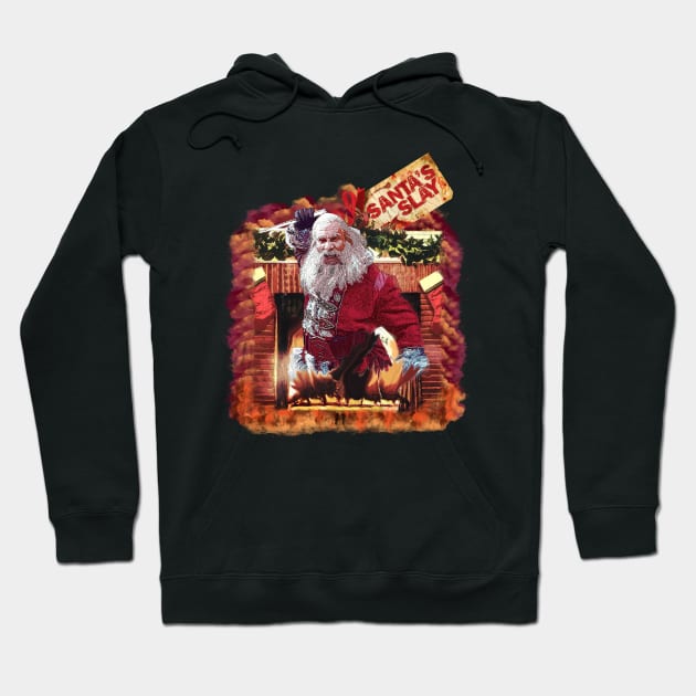 Santa's Slay Hoodie by Exploitation-Vocation